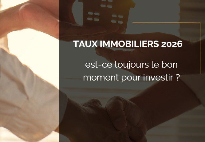 Taux immobiliers 2026